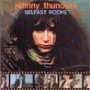 JOHNNY THUNDERS