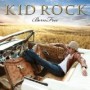 KID ROCK KID ROCK